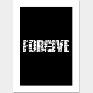 FORGIVE Posters and Art